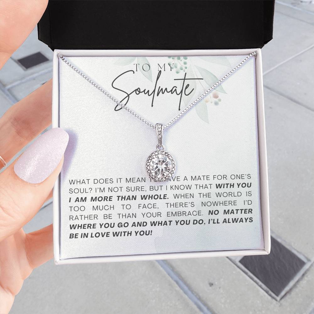 TO MY SOULMATE, ETERNAL HOPE NECKLACE, UNIQUE GIFT WITH MESSAGE CARD FOR HER, ANNIVERSARY, VALENTINE AND BIRTHDAY GIFT HER