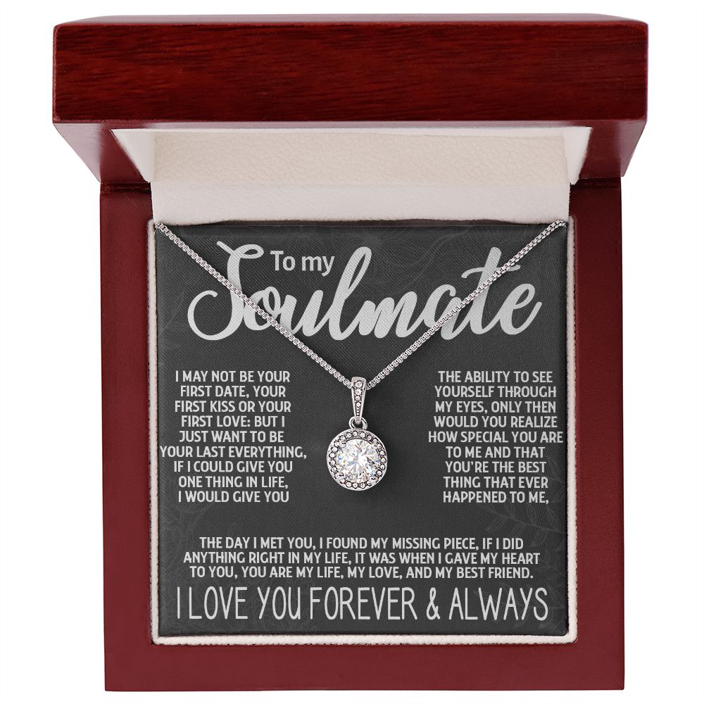 To My Soulmate - "My Life, Love & Best Friend" Eternal Hope Necklace
