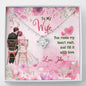 To My Wife-You Make My Heart Melt
