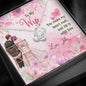 To My Wife-You Make My Heart Melt