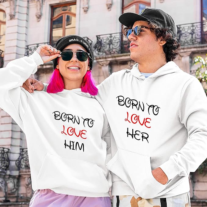 Born To Love Him Her Unisex Hoodies Pouch Pocket For Couple Hoodies Celebrity Pair