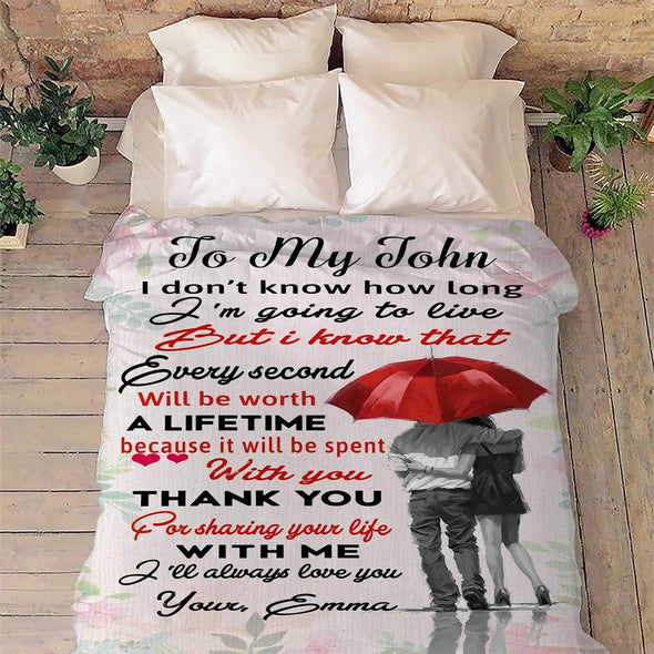 I Don't Know How Long I Am Going To Live, Customized Fleece Blankets for Couples, Best Gift for Your Life Partner with Quotes, Valentine's day, Birthday Gift, Super soft And Cozy Blanket