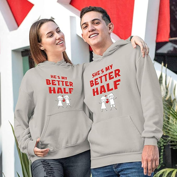 Printed He She Is My Better Half, Unisex Hoodies For Couples