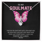 TO MY SOULMATE, ALLURING BEAUTY NECKLACE WITH MESSAGE CARD, NECKLACE JEWELRY FOR HER, BIRTHDAY, ANNIVERSAY AND VALENTINE DAY GIFT  FOR HER