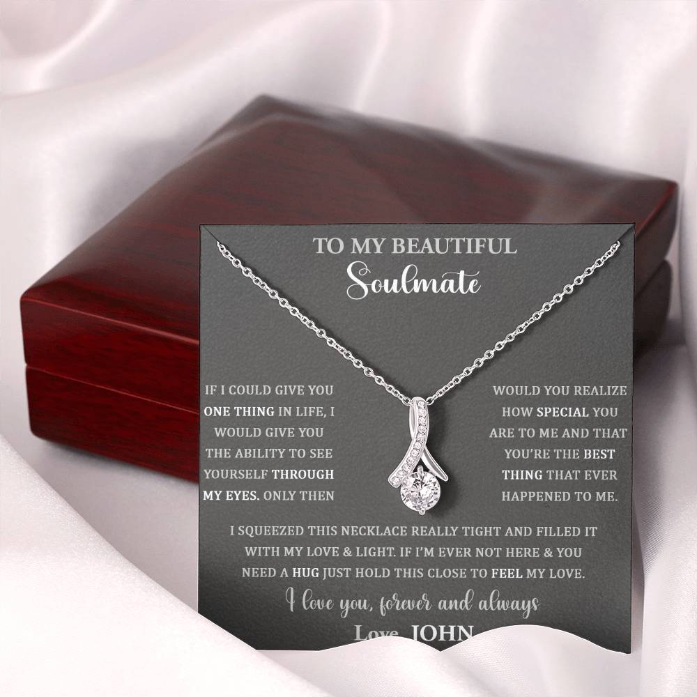 TO MY BEAUTIFUL SOULMATE, ALLURING BEAUTY NECKLACE, SILVER PENDANT FOR HER, CUSTOM GIFT FOR HER, I LOVE YOU, FPREVER AND ALWAYS