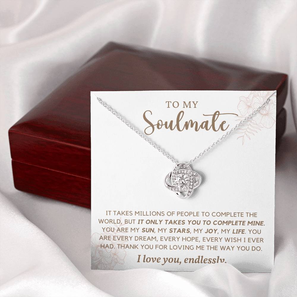 TO MY SOULMATE,  LOVE KNOT AND NECKLACE  WITH MESSAGE CARD, ANNIVERSARY AND BIRTHDAY GIFT FOR WIFE/GIRLFRIEND, UNIQUE GIFT FOR HER