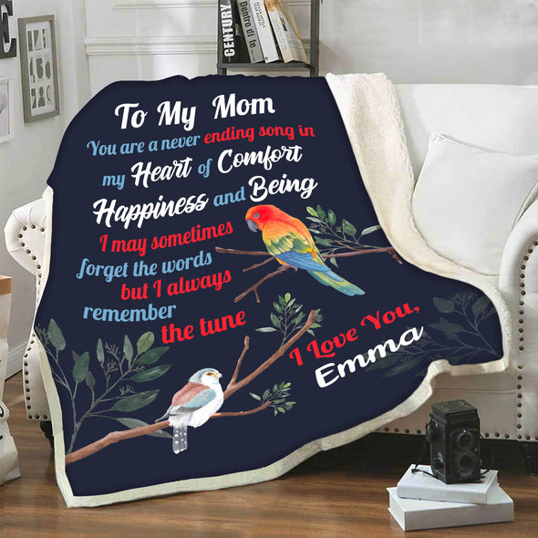 "To My Mom Never Ending Song In My Heart Of Comfort"- Personalized Blanket