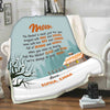 "Mom When You Miss Us Dearly"- Personalized Blanket