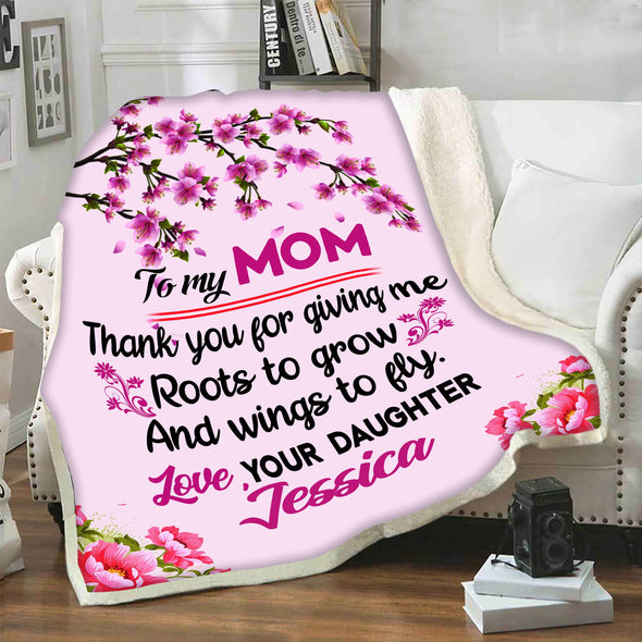 "To My Mom Thank You For Giving Me "- Personalized Blanket