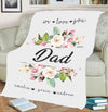 "We Love You Dad"- Personalized Blanket