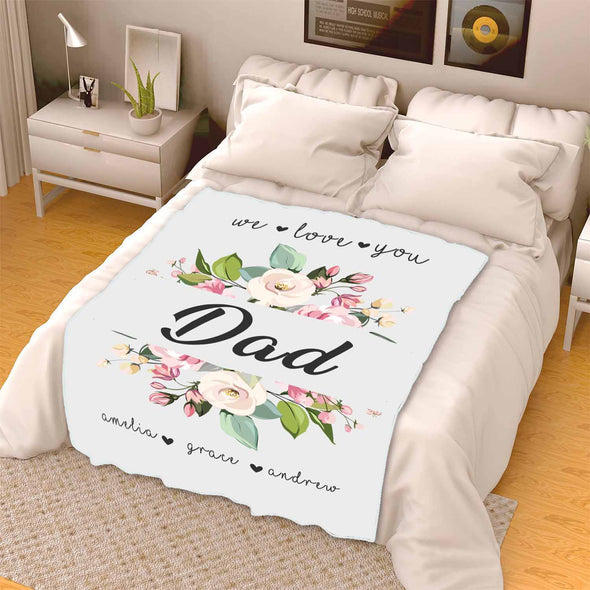 "We Love You Dad"- Personalized Blanket