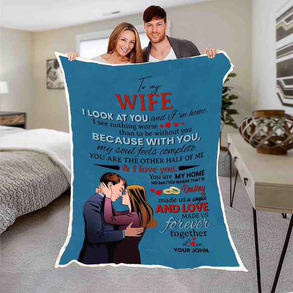 To My Wife "With You My Soul Feels Complete" Personalized Blanket