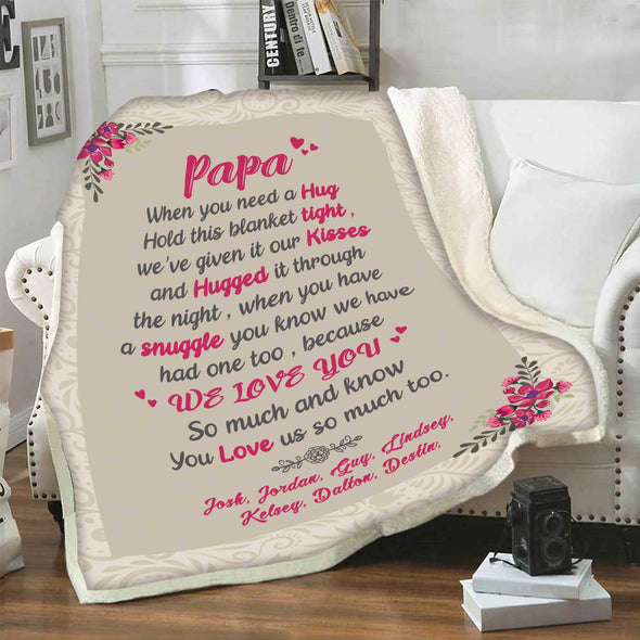 "This Blanket Has Our Hugs & Kisses"  Nana/Papa/Dad/Grandpa/Grandma/Mom/Grandpa & Grandma Customized Blanket With Grand Kids/Kids Name