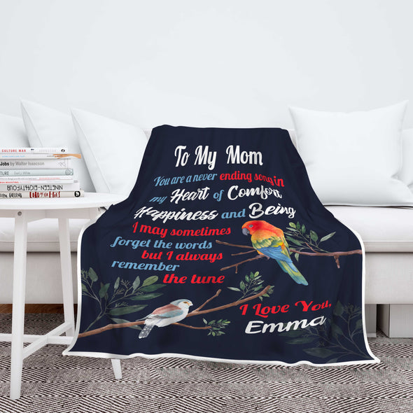 "To My Mom Never Ending Song In My Heart Of Comfort"- Personalized Blanket