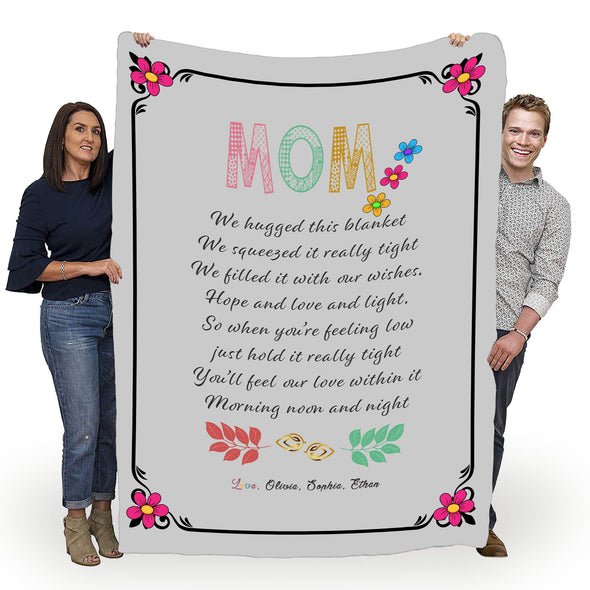"Mom You'll Feel Our Love Within It  "- Personalized Blanket
