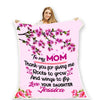 "To My Mom Thank You For Giving Me "- Personalized Blanket