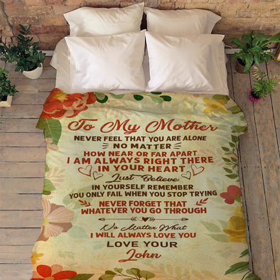 "To My Mother I Will Always Love You "- Personalized Blanket