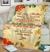 "To My Mother I Will Always Love You "- Personalized Blanket