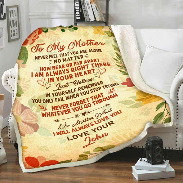 "To My Mother I Will Always Love You "- Personalized Blanket