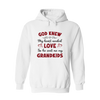 God Knew My Heart Needed Love So He Sent Me My Grandkids Hoodie For Grandparents