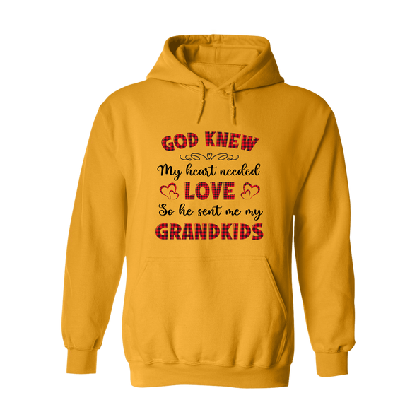God Knew My Heart Needed Love So He Sent Me My Grandkids Hoodie For Grandparents