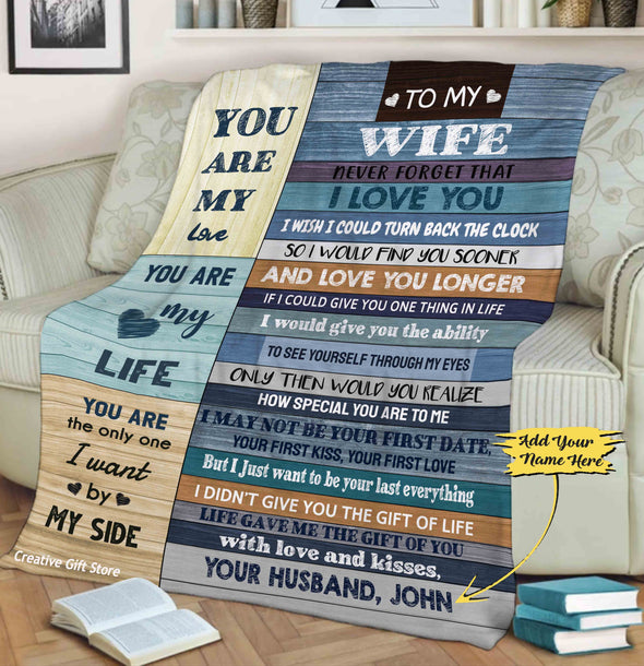 To My Wife "You Are My Life" Customized Blanket