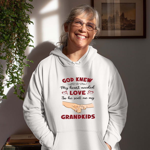 God Knew My Heart Needed Love So He Sent Me My Grandkids Sweatshirt For Grandparents