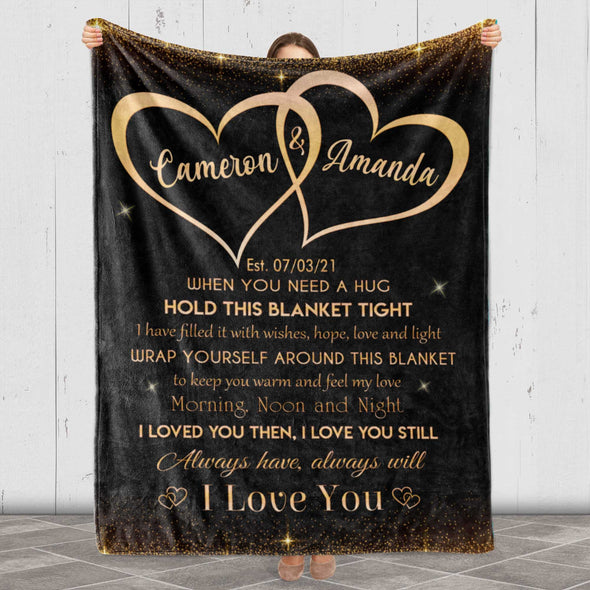 I Loved You Then I Love You Still Custom Couple Blanket