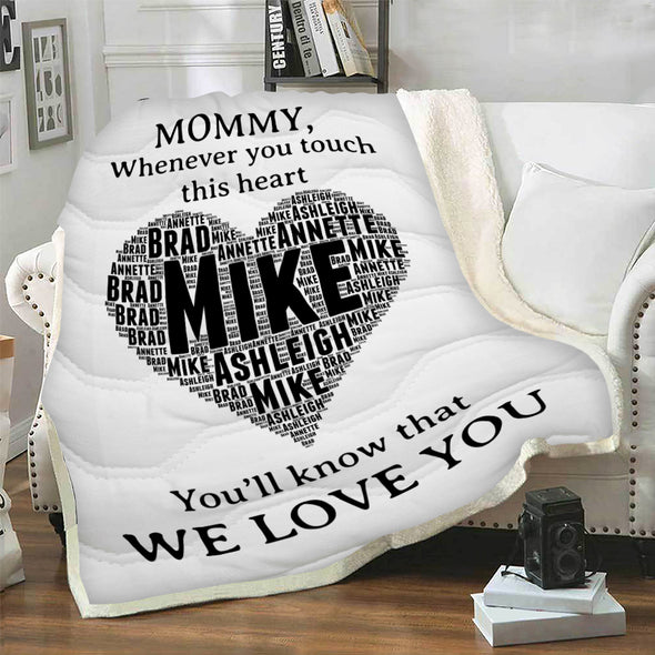 Grandma Whenever You will Touch This Heart You Will Know We Love You Customized Blanket