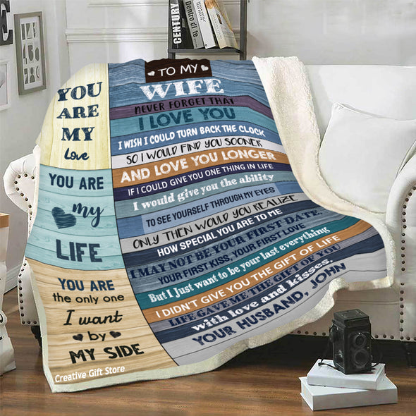 To My Wife "You Are My Life" Customized Blanket