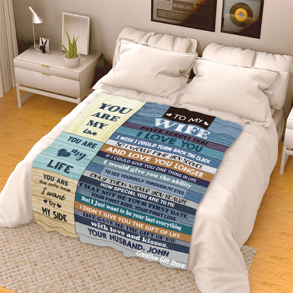 To My Wife "You Are My Life" Customized Blanket