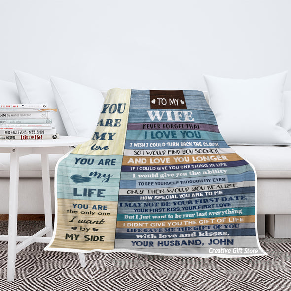 To My Wife "You Are My Life" Customized Blanket