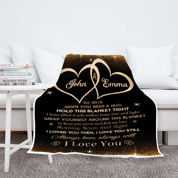I Loved You Then I Love You Still Custom Couple Blanket