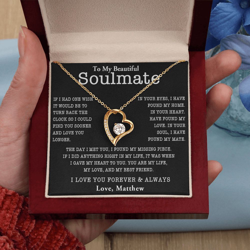 TO MY SOULMATE, FOREVER LOVE NECKLACE WITH PERSONALIZED MESSAGE CARD, ANNIVERSARY, BIRTHDAY, GIFT FOR HER, JEWELRY FOR HER, PENDANT FOR HER