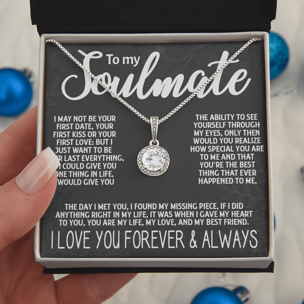 To My Soulmate - "My Life, Love & Best Friend" Eternal Hope Necklace