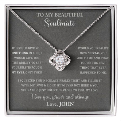 To My Beautiful Soulmate Love Knot Necklace Gift, Pendant For Her, Gift For Anniversary, Romantic Birthday Gift For Her, Jewelry For Her