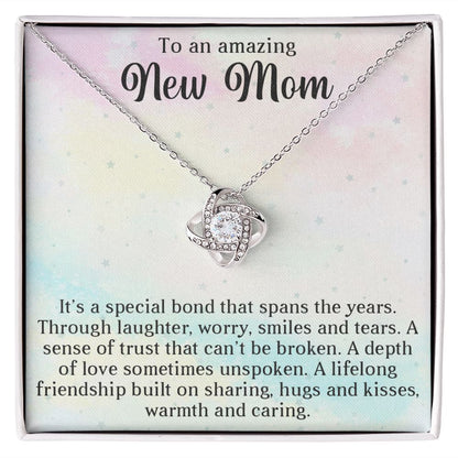 TO AN AMAZING NEW MOM, LOVE KNOT NECKLACE FOR MOMMY TO BE, GIFT FOR NEW MOM, BIRTHDAY, MOTHER'S DAY GIFT FOR HER, NECKLACE WITH MESSAGE CARD