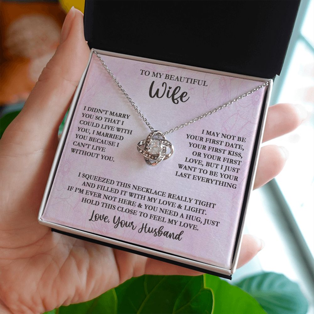TO MY BEAUTIFUL WIFE, LOVE KNOT NECKLACE WITH MESSAGE CARD, GIFT FOR WIFE/SOULMATE, BIRTHDAY GIFT FOR HER