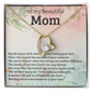 TO MY BEAUTIFUL MOM, FOREVER LOVE NECKLACE WITH MESSAGE CARD FOR MOM, BIRTHDAY, MOTHER'S DAY GIFT FOR HER