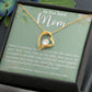 TO THE BEST MOM, FOREVER LOVE NECKLACE WITH MESSAGE CARD FOR MOM, BIRTHDAY, MOTHER'S DAY GIFT FOR HER