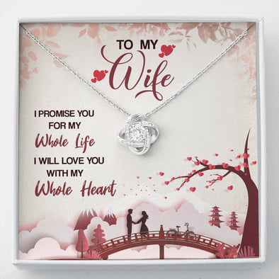 To My Wife- I Love You with All My Heart Necklace