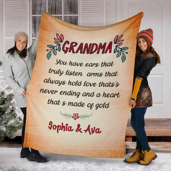 Personalized Grandma Premium Blanket, "You have ears that truly listen Arms That Always hold"